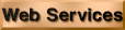 Web Services and Domain Tools
